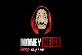 MoneyHeistSupport